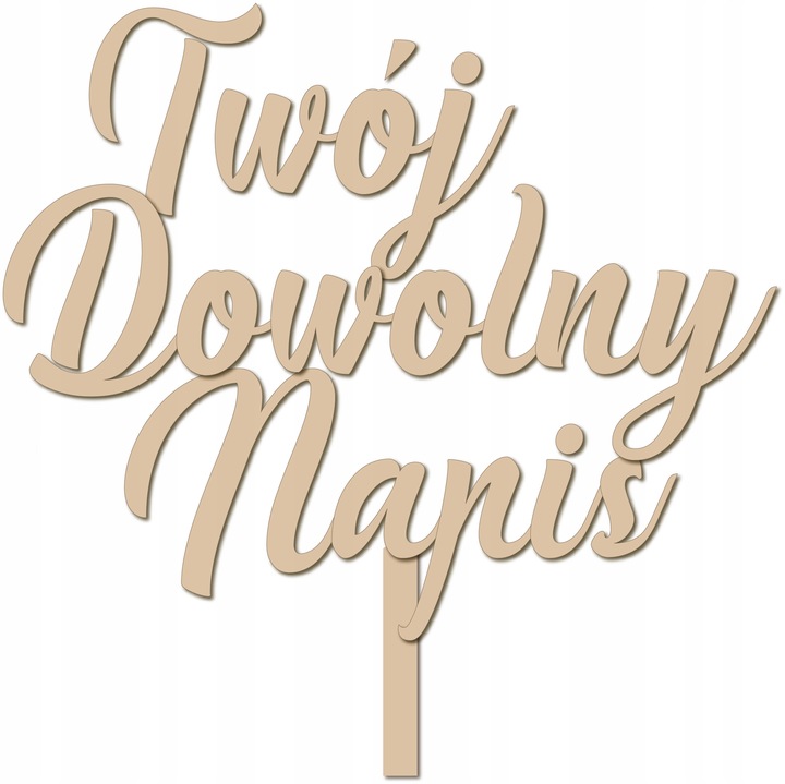 Překližka Zápich Do Dortu Libovolný Nápis Narozeniny libovolný text