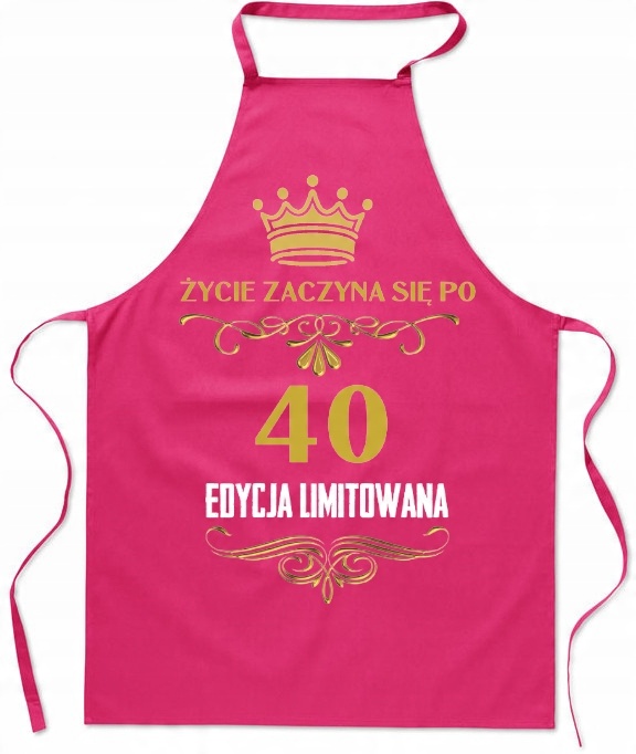 

Fartuch Kuchenny Urodzinowy 40 Lat Życie