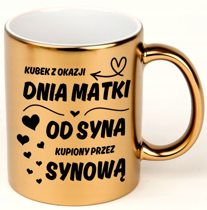 KUBEK ZŁOTY BŁYSZCZĄCY NA PREZENT DLA MAMY OD SYNA KUPIONY PRZEZ SYNOWĄ