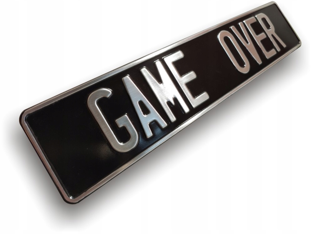 

Gotowa tablica tłoczona czarna Game Over alu
