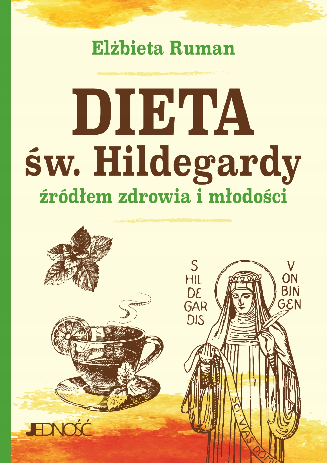 Dieta św. Hildegardy Elżbieta Ruman