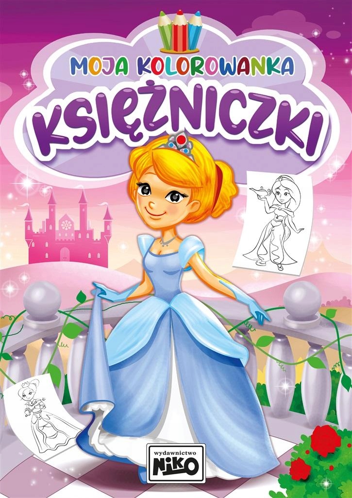 

Moja kolorowanka. Księżniczki