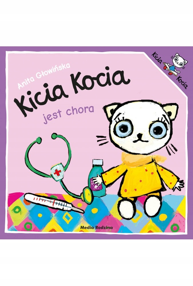 

Kicia Kocia jest chora