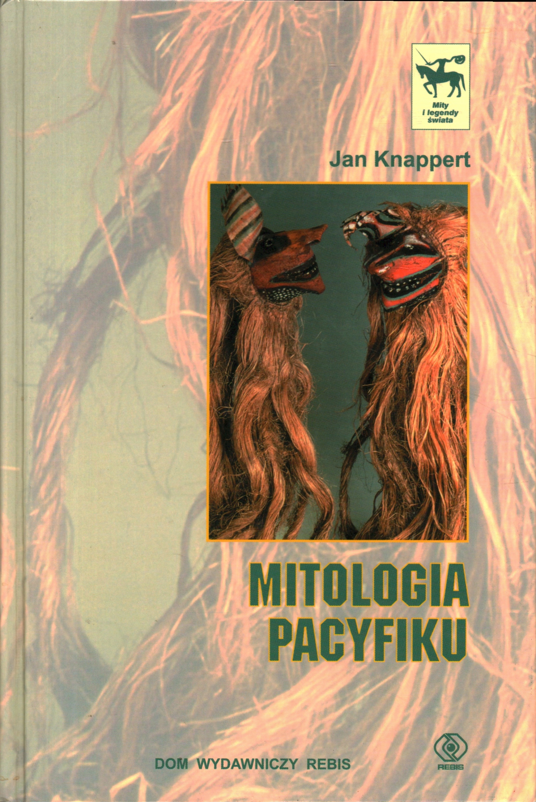 MITOLOGIA PACYFIKU - JAN KNAPPERT