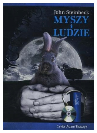 Steinbeck Myszy i ludzie
