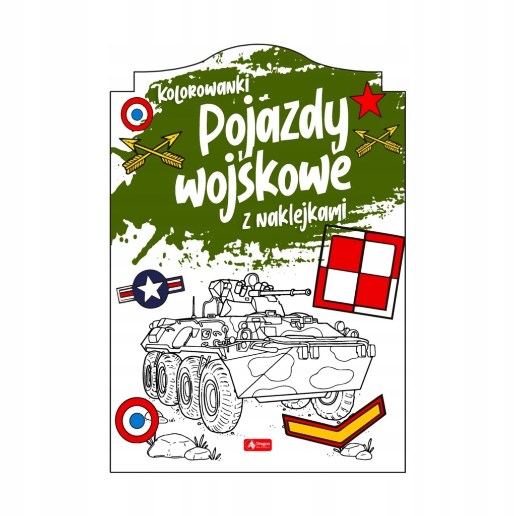 

Pojazdy wojskowe. Kolorowanka z naklejkami