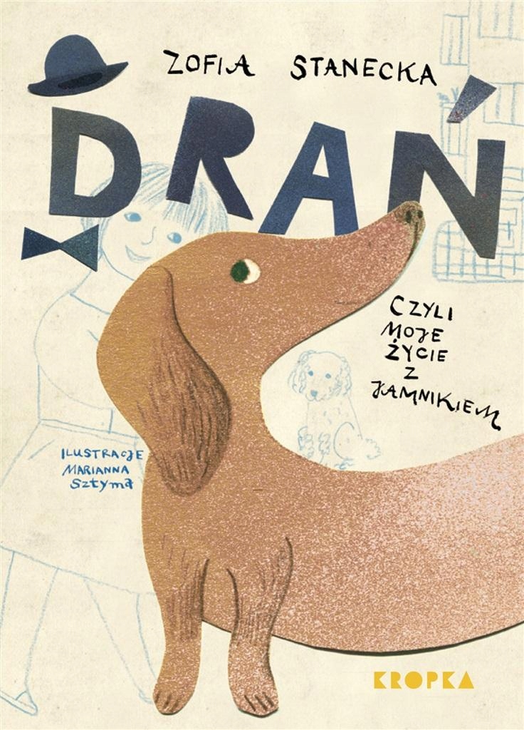 

Drań, Czyli Moje Życie Z Jamnikiem