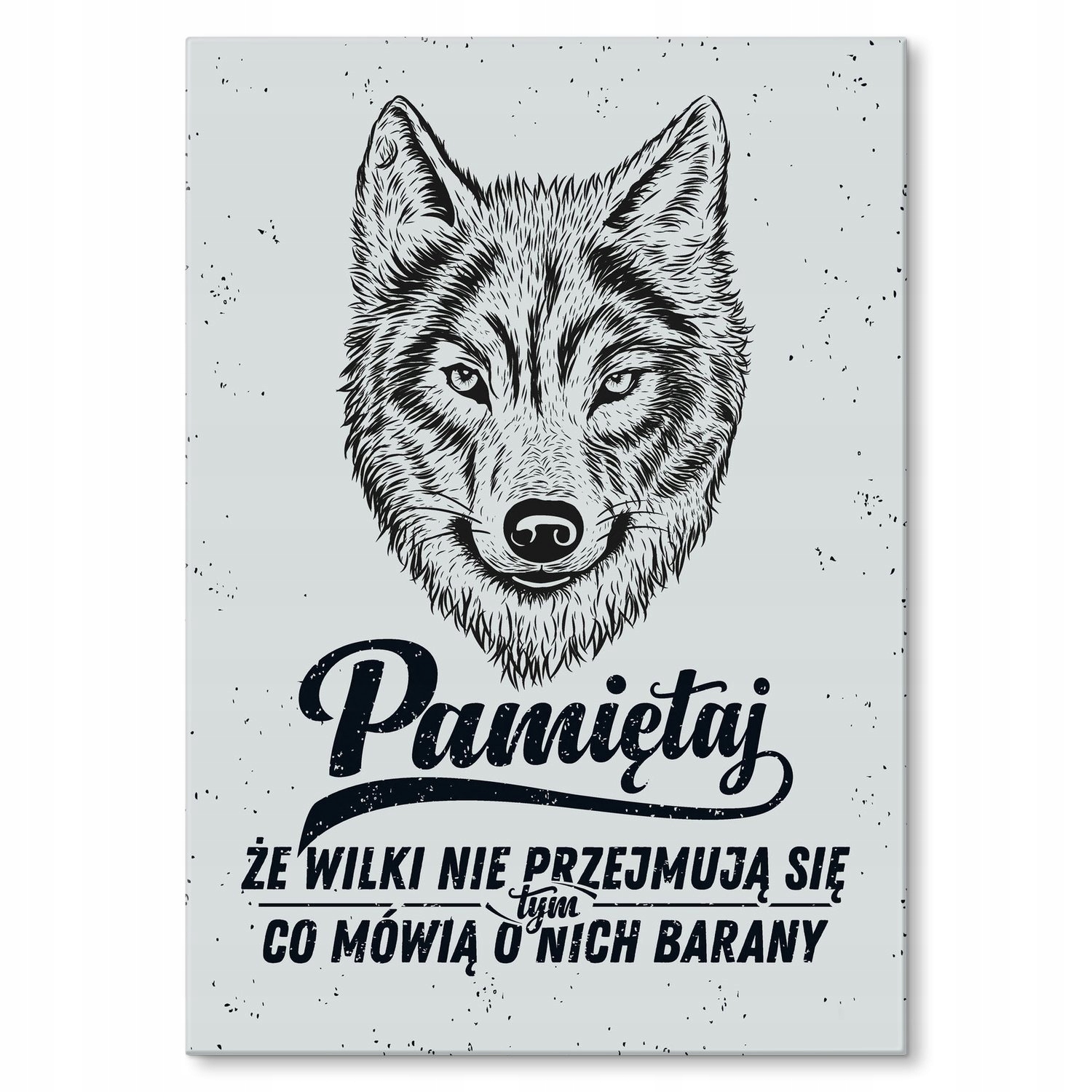 

Plakat metalowy Pamiętaj że wilki S