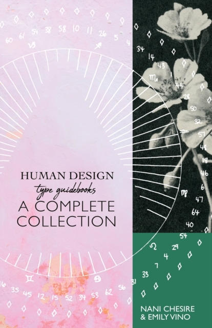 Human Design Type Guidebook: A Complete Collection