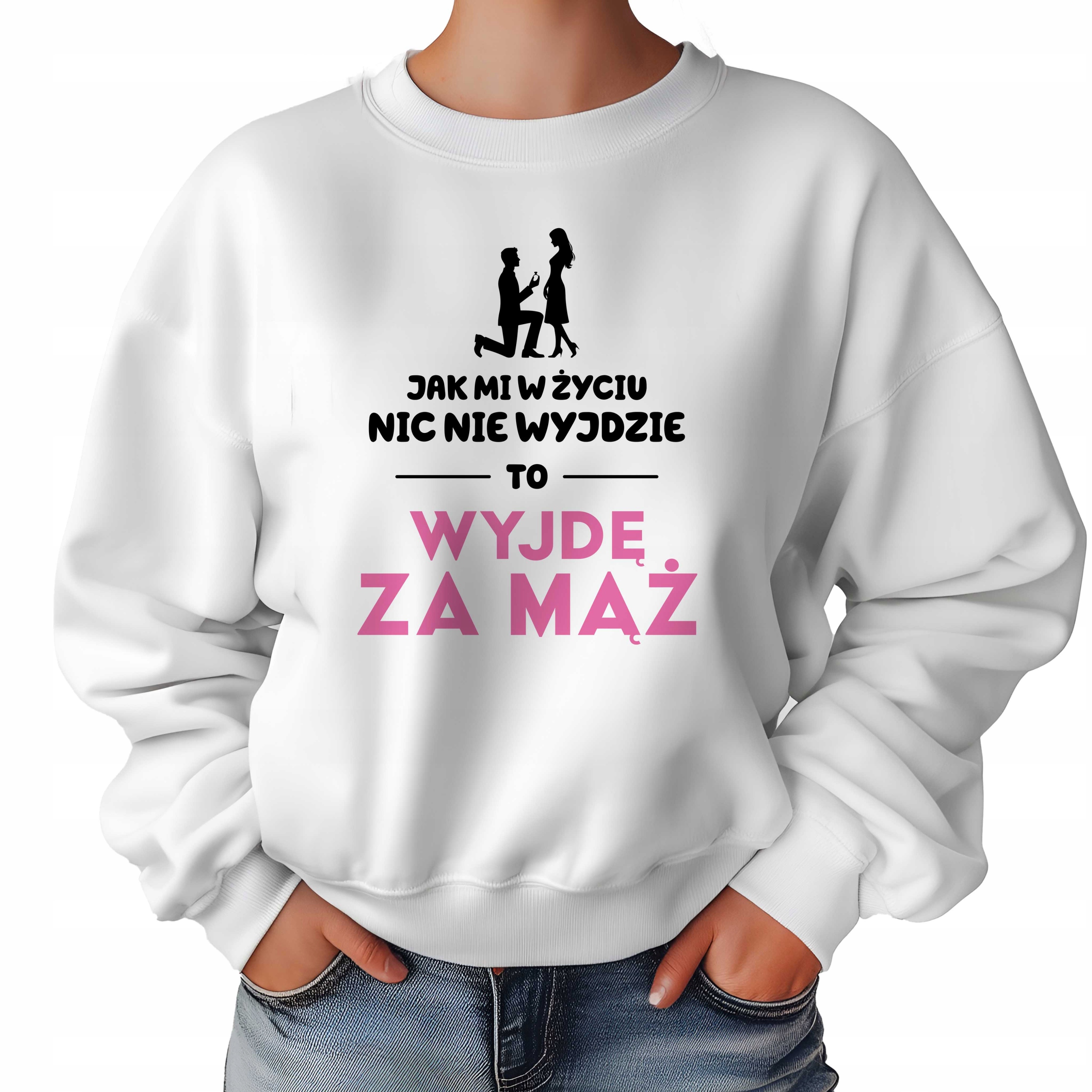 Mikina Bílá Jako MI Nic Nevyjde Vdám Se Vtipný vzor Vel M