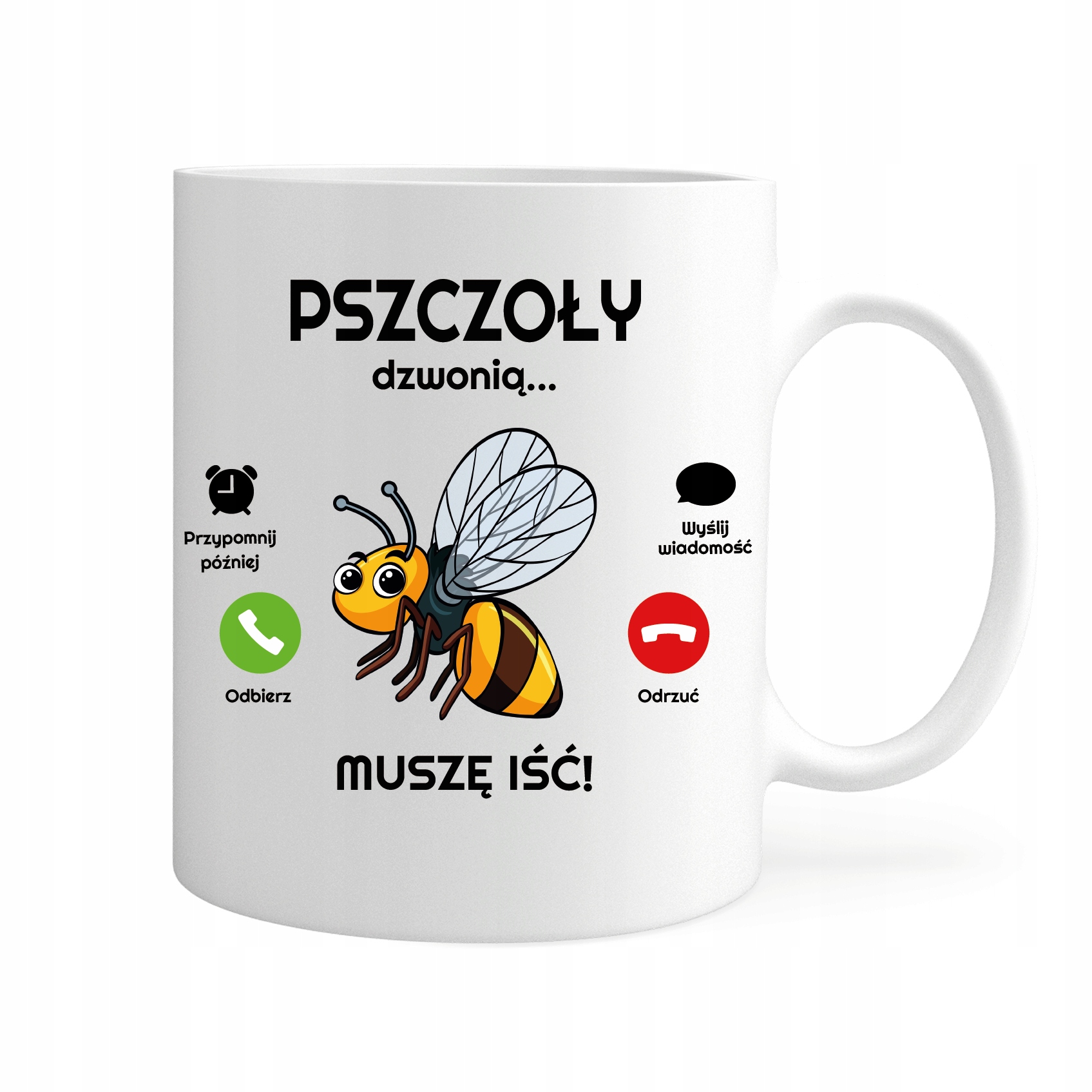 

Kubek Pszczoły Dzwonią Muszę Iść Hobby