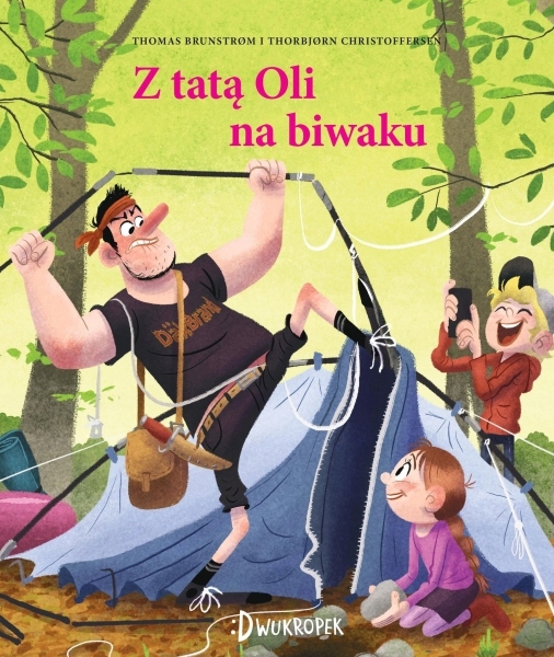 

Z tatą Oli na biwaku