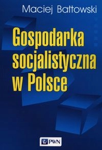 

Gospodarka Socjalistyczna W Polsce Maciej..
