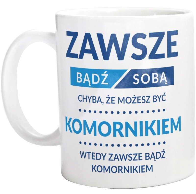 

Bądź Komornikiem Dla Komornika Kubek