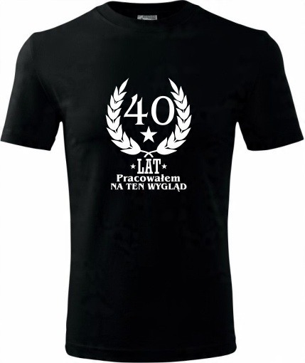 

Prezent Urodziny 40 Koszulki T-shirt Dla Niego 24h