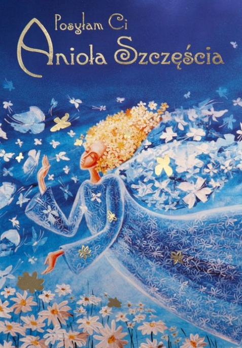 

Posyłam Ci Anioła Szczęścia kartka