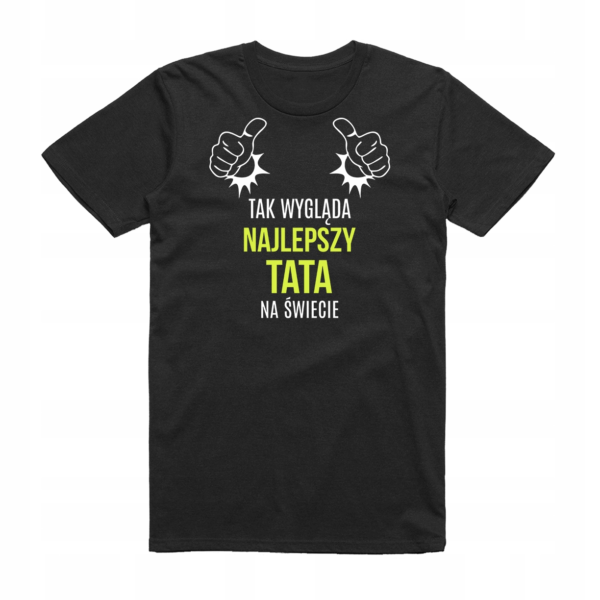 

S - Koszulka T-shirt Tak Wygląda Najlepszy Tata