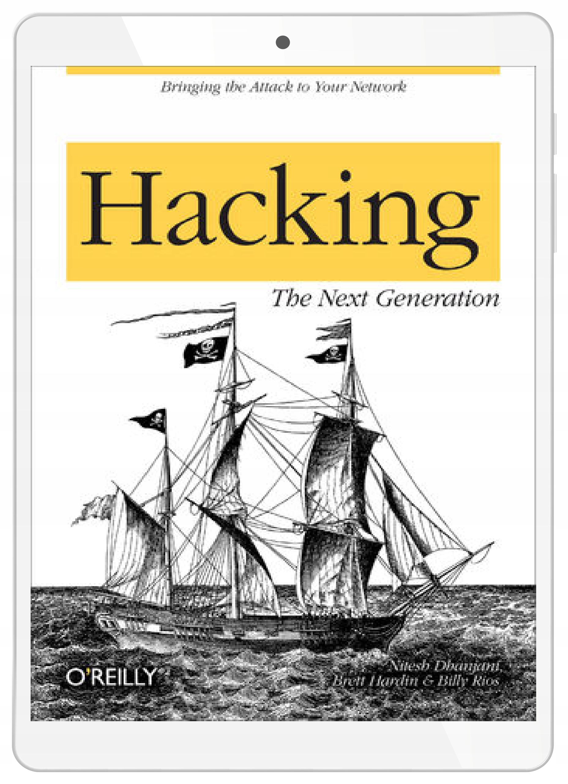 Hacking: The Next Generation. The Next Generation