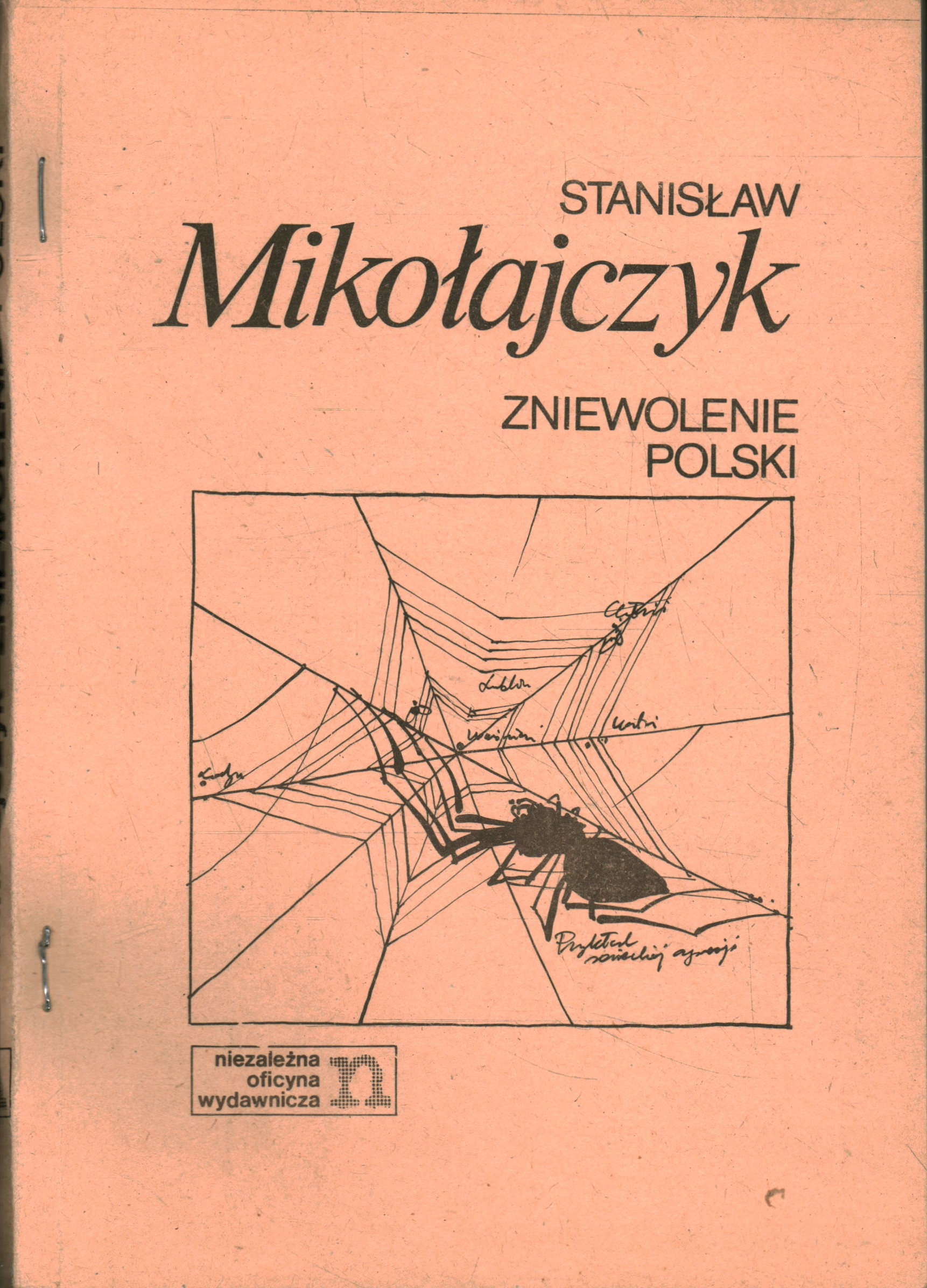 ZNIEWOLENIE POLSKI - STANISŁAW MIKOŁAJCZYK - DRUGI OBIEG