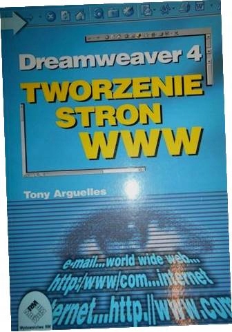 DREAMWEAVER 4 Tworzenie stron www - Tony Arguelles