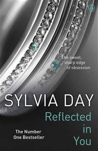 Reflected in You - Sylvia Day