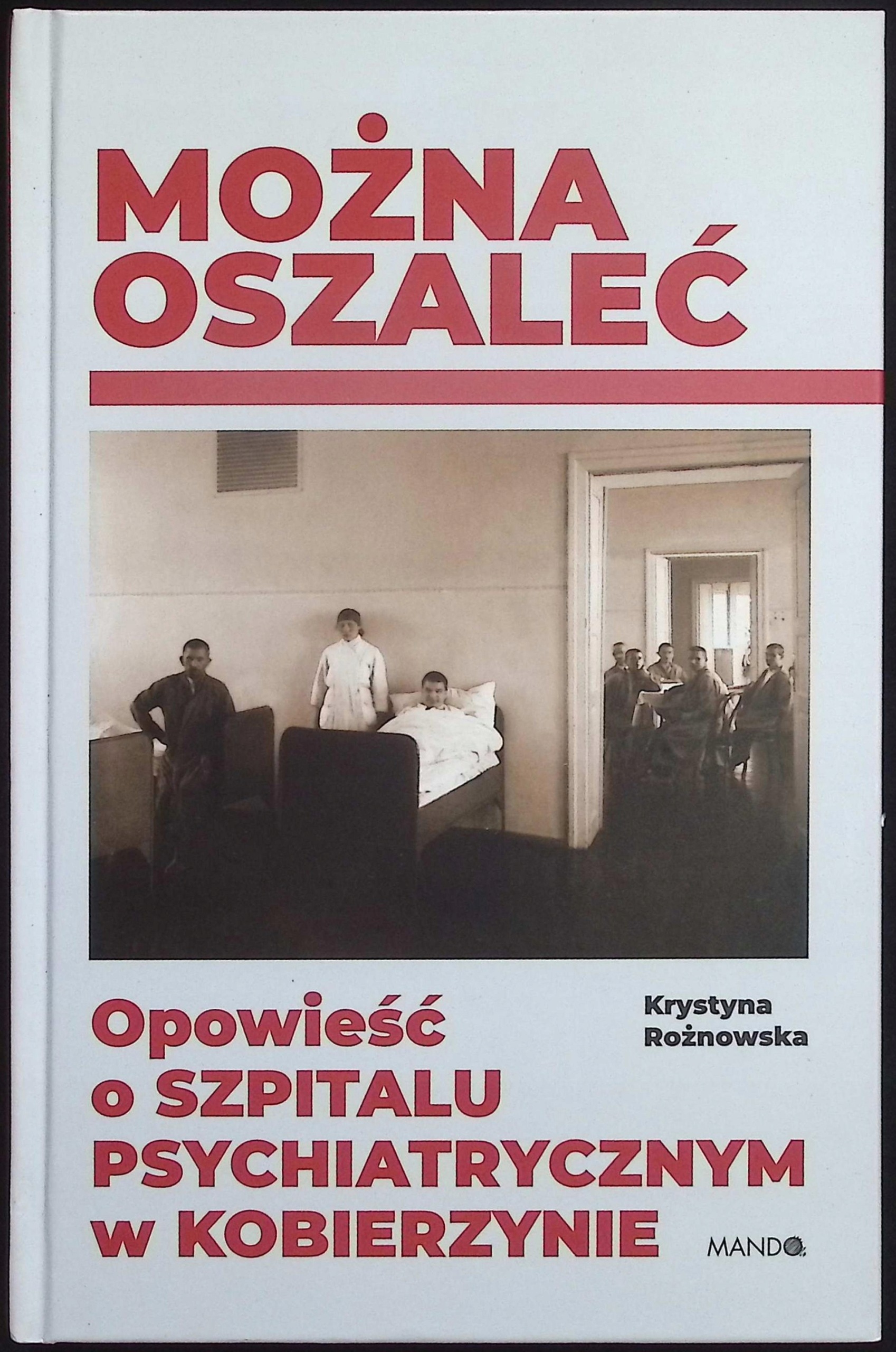 Można oszaleć Krystyna Rożnowska