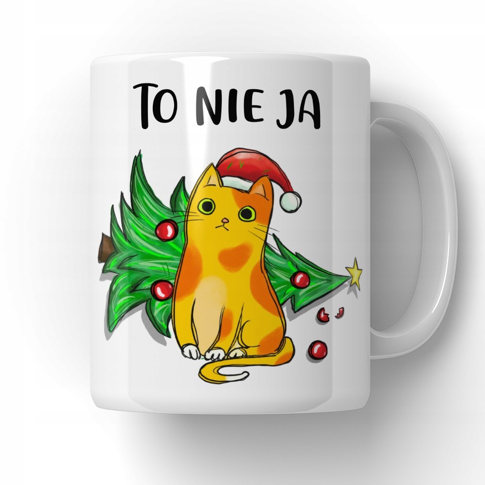 

Kubek To Nie Ja Kot I Choinka