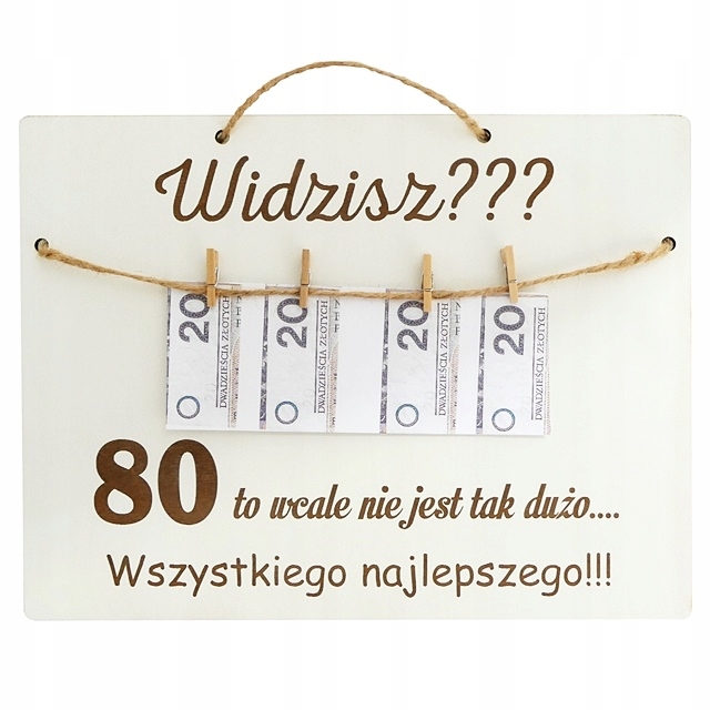 

Tablica z Pieniędzmi na 80 urodziny dla Babci