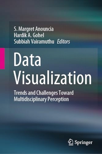 Anouncia, S. Margret Data Visualization: Trends and Challenges Toward Multi