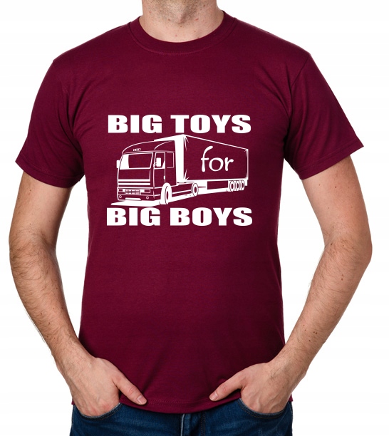 

koszulka Big Toys For Big Boys prezent