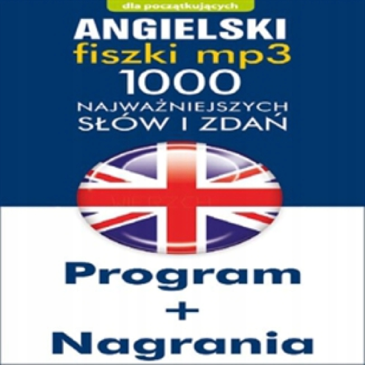 Angielski Fiszki mp3 1000 najważniejszych
