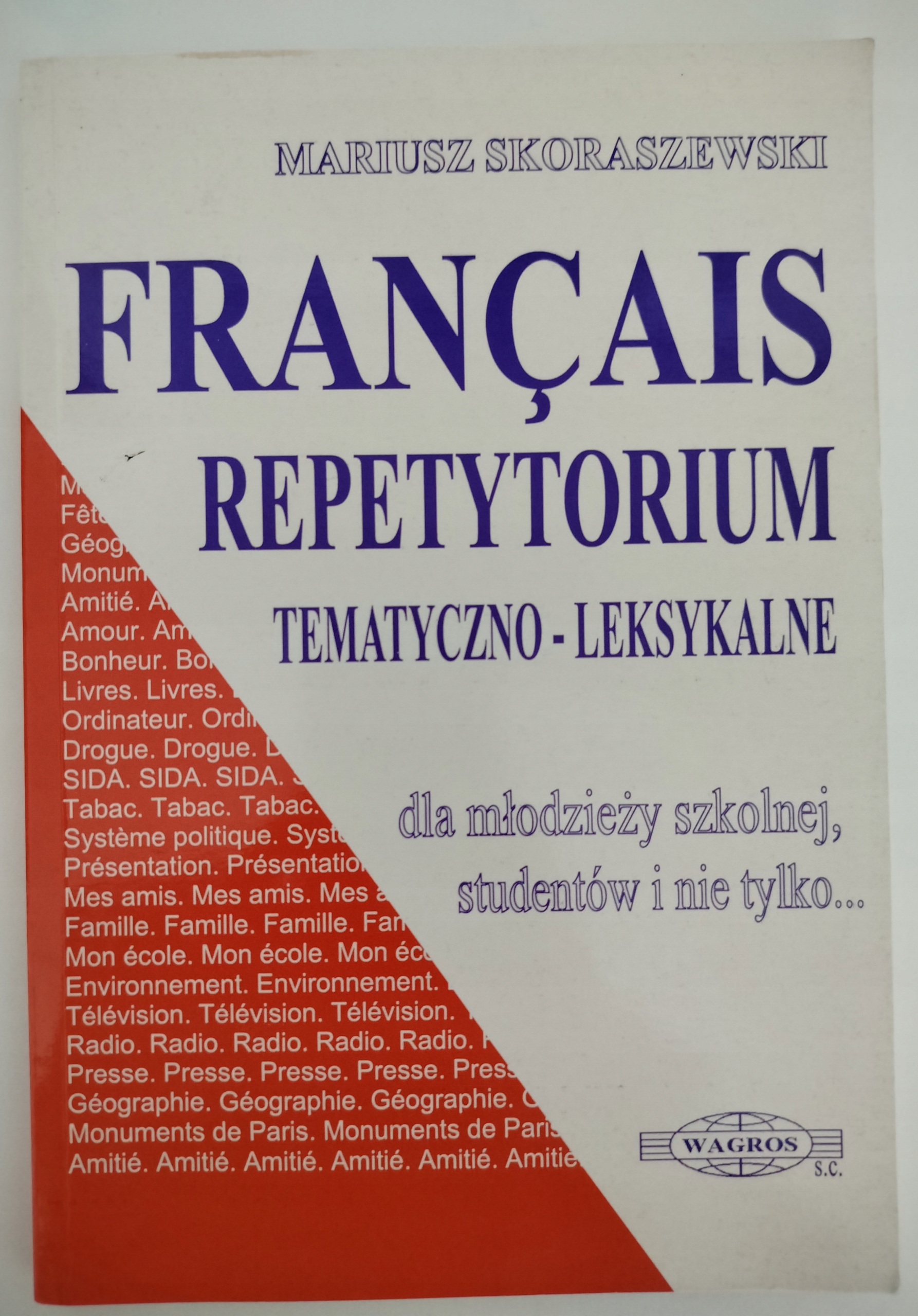 FRANCAIS REPETYTORIUM TEMATYCZKO-LEKSYKALNE