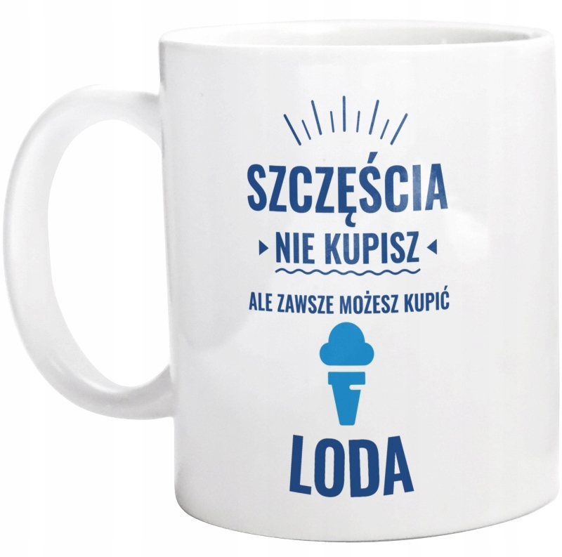 

Kupić Szczęście Loda Lód Kubek