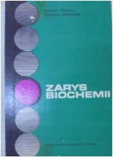 zarys biochemii - B. Filipowicz