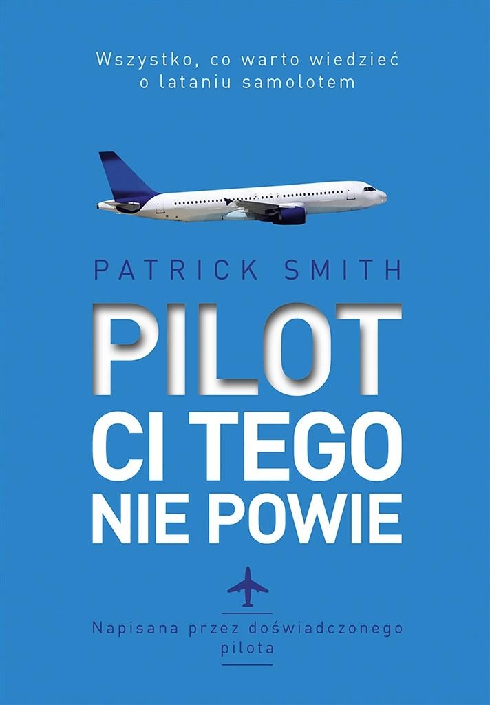 

Pilot CI Tego Nie Powie Patrick Smith