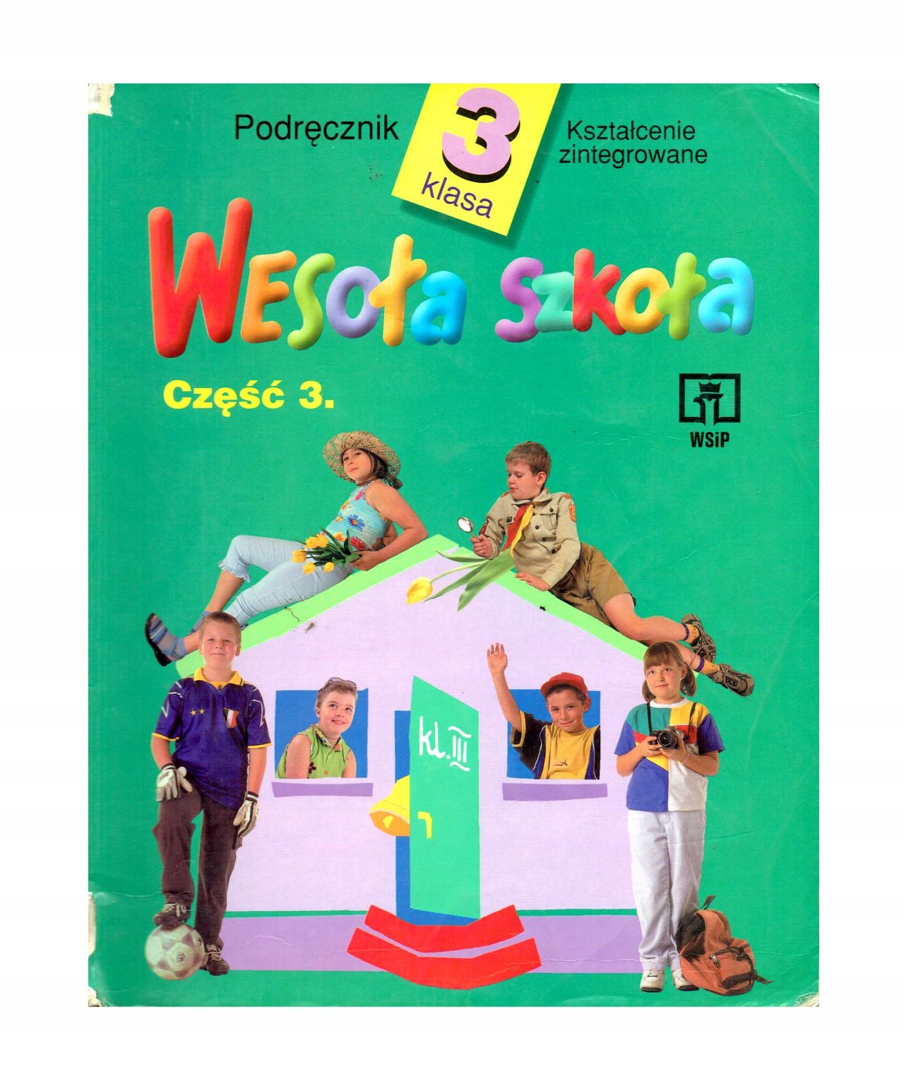 Wesoła szkoła podręcznik klasa 3 część 3 WSiP .