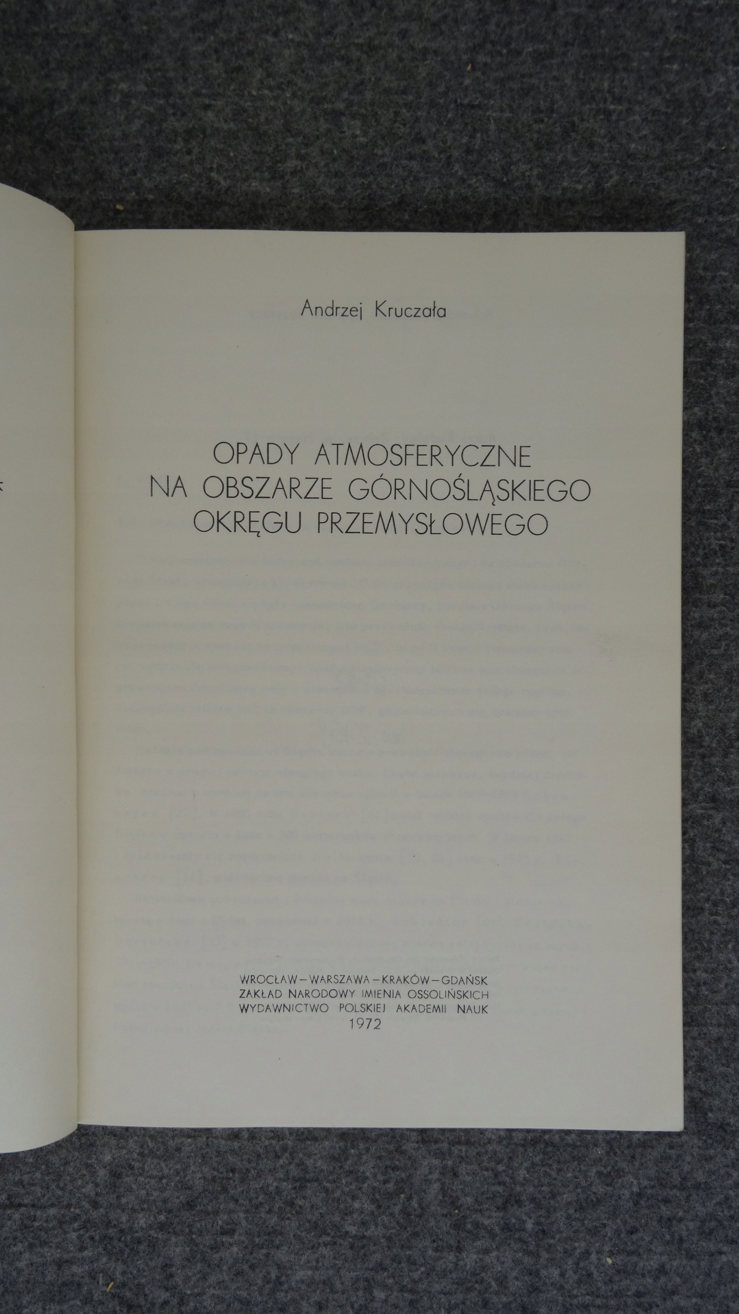OPADY ATMOSFERYCZNE NA OBSZARZE GÓRNOŚLĄSKIEGO OKRĘGU PRZEMYSŁOWEGO Rok wydania 1972