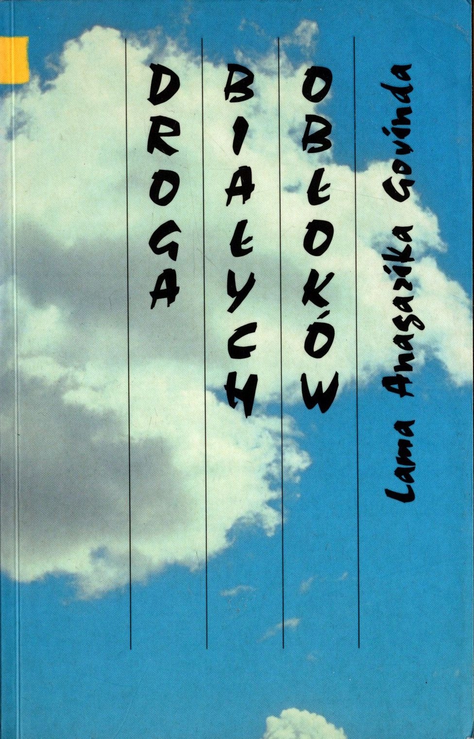 Droga białych obłoków - Lama Anagarika Govinda