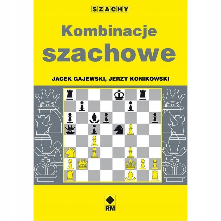 Kombinacje Szachowe J. Konikowski, J.gajewski