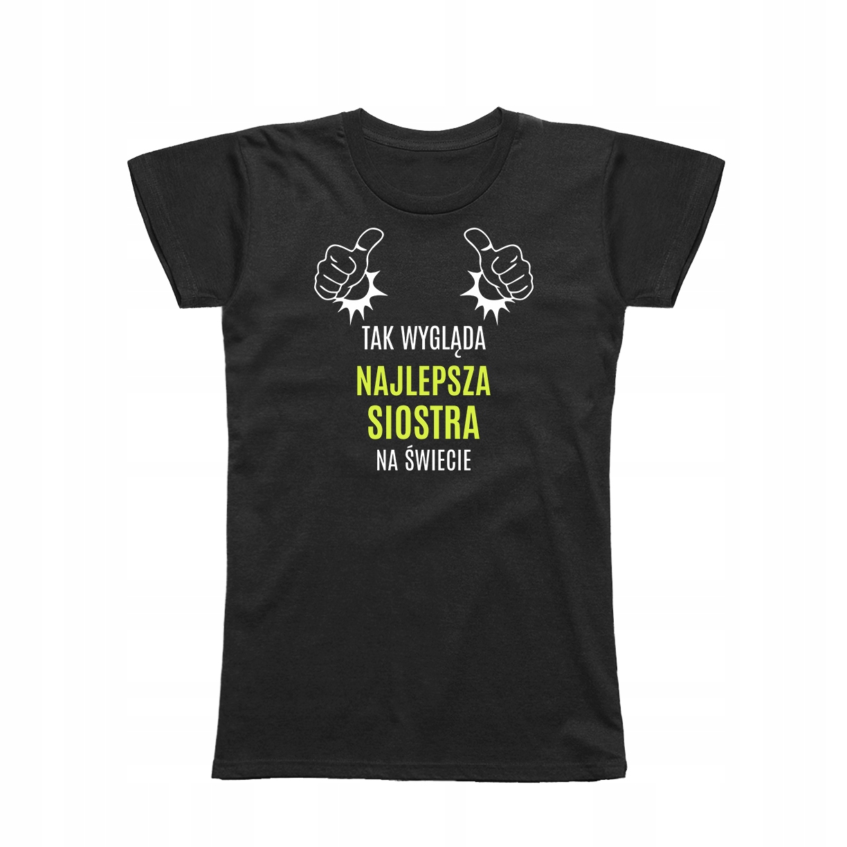 

L - Koszulka T-shirt Najlepsza Siostra Siostry Dla