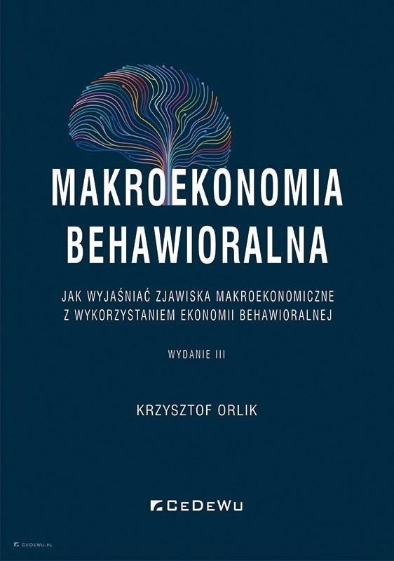 Makroekonomia Behawioralna, Krzysztof Orlik