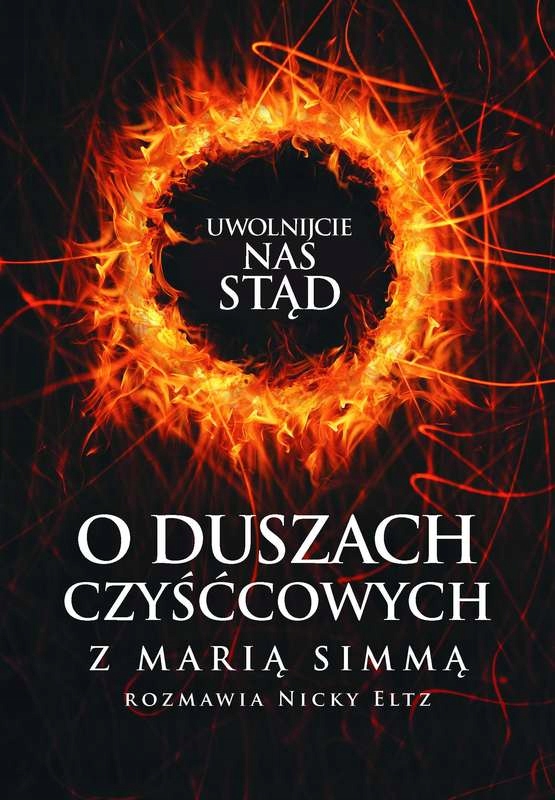 

Uwolnijcie nas stąd O duszach czyśćcowych