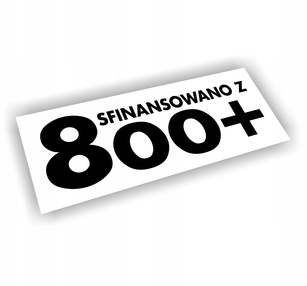 Naklejka Sfinansowano Z 800+ kolor Czarny śmieszne naklejki na samochód!