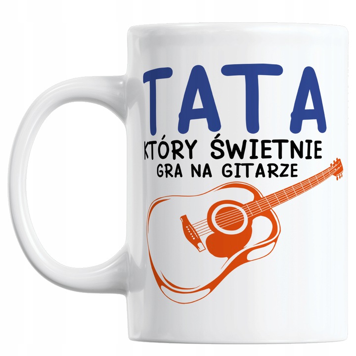 

Kubek Dla Taty Który Gra Na Gitarze
