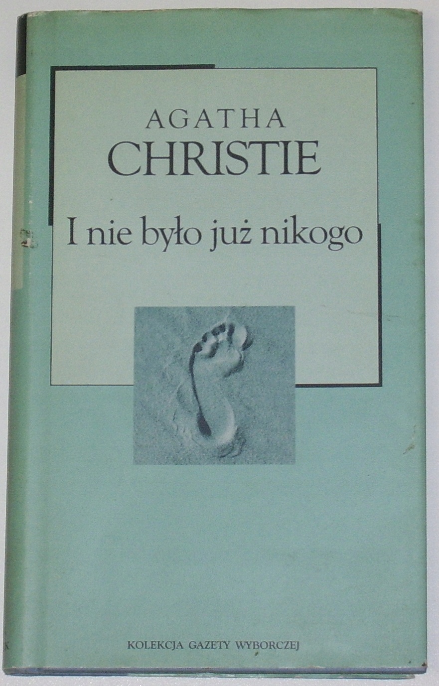 I Nie Było Już Nikogo Agatha Christie Pdf I nie było już nikogo Agatha Christie - porównaj ceny - Allegro.pl