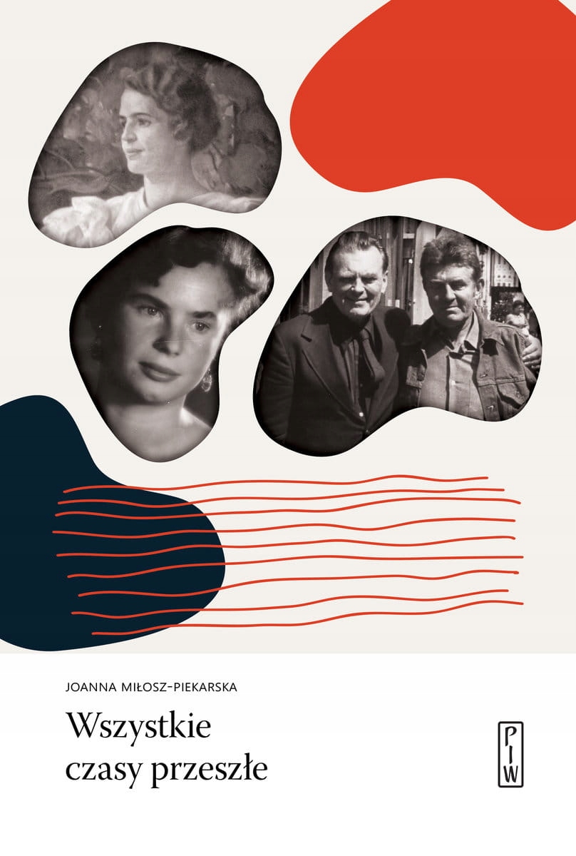 WSZYSTKIE CZASY PRZESZŁE JOANNA PIEKARSKA NOWA