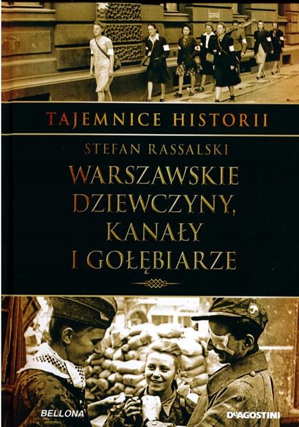 Warszawskie Dziewczyny, Kanały I Gołębiarze