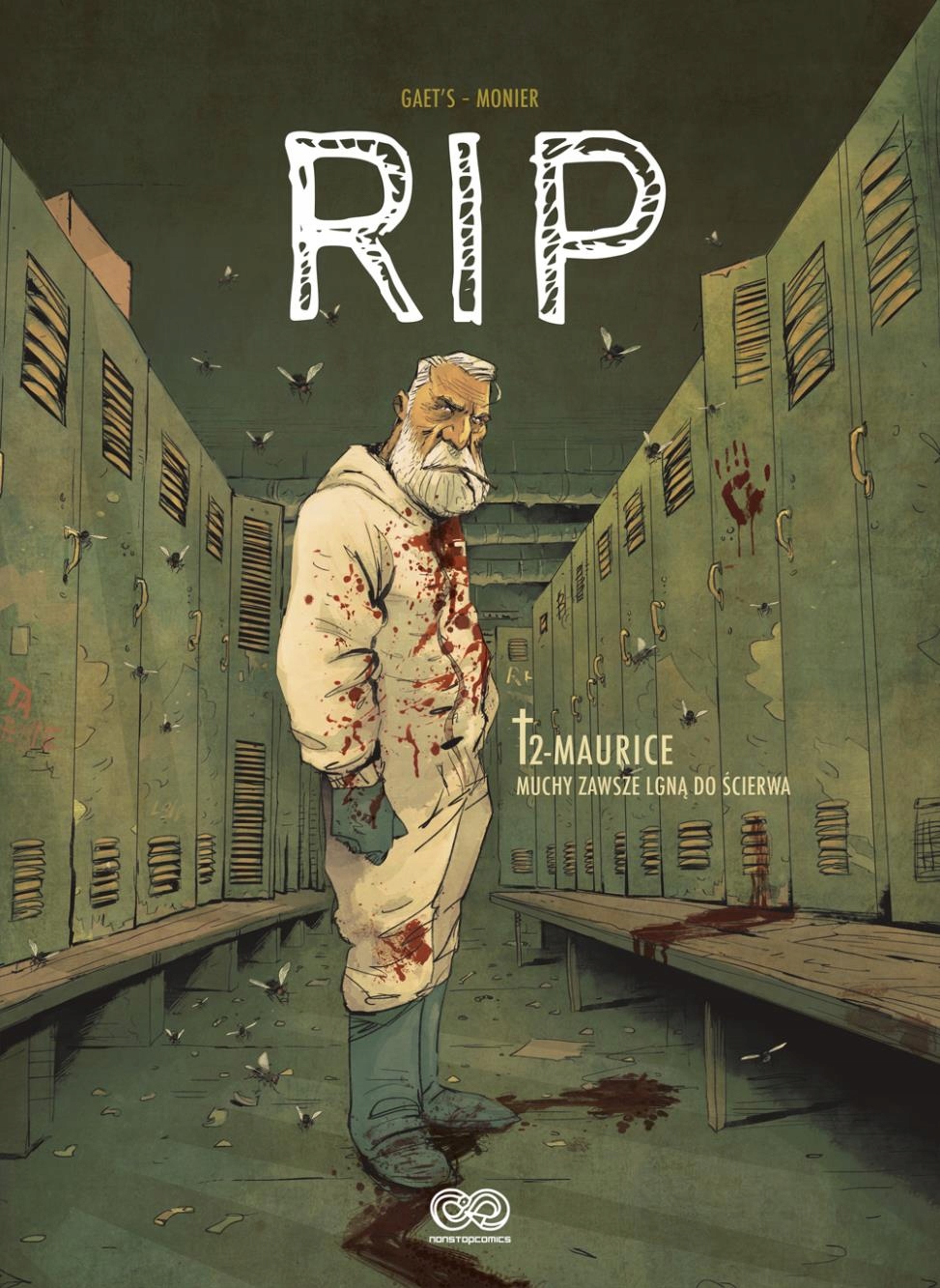 

Maurice. Muchy Zawsze Lgną Do Ścierwa. Rip. Tom