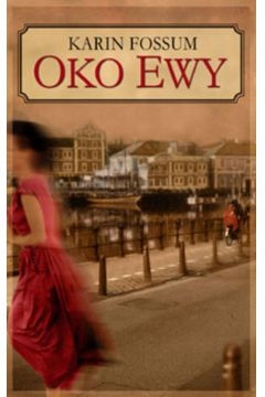 Oko Ewy K. Fossum
