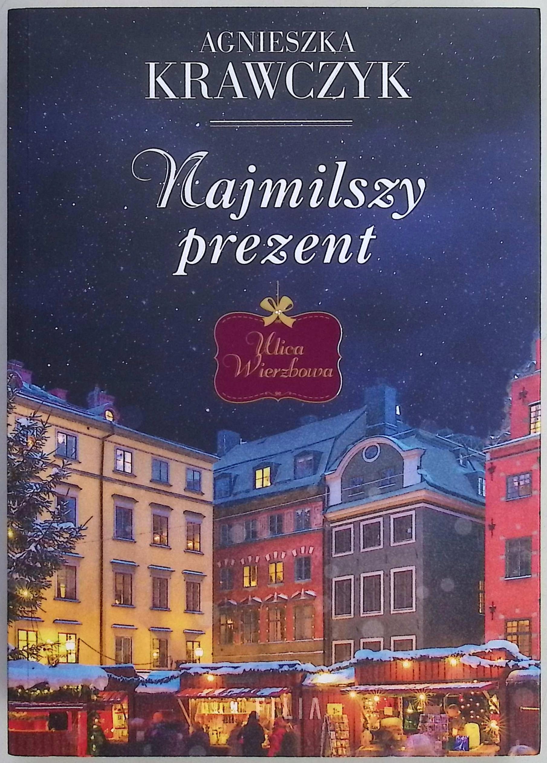 Najmilszy prezent Agnieszka Krawczyk